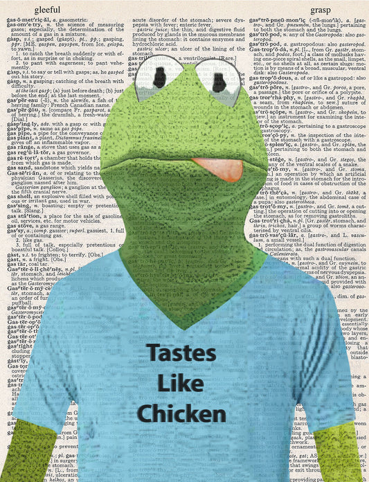 TASTES LIKE CHICKEN PRINT